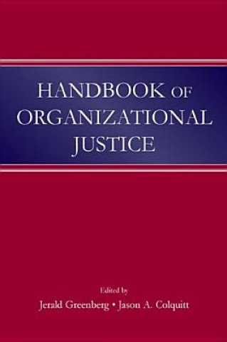 Könyv Handbook of Organizational Justice 