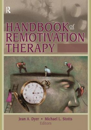 Könyv Handbook of Remotivation Therapy Jean Dyer