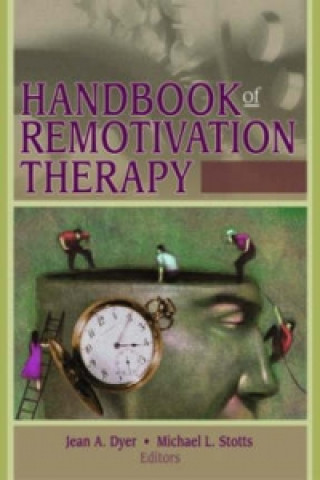 Könyv Handbook of Remotivation Therapy Jean Dyer