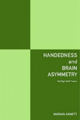 Kniha Handedness and Brain Asymmetry Marian Annett