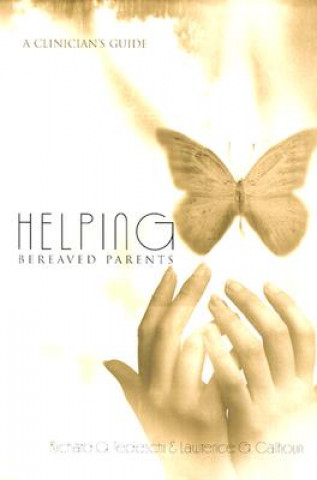 Libro Helping Bereaved Parents Lawrence G. Calhoun