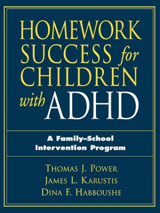 Könyv Homework Success for Children with ADHD Dina F. Habboushe