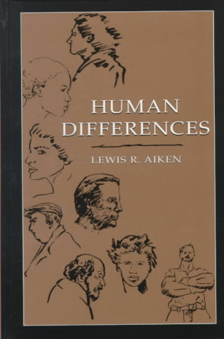 Könyv Human Differences Lewis R. Aiken