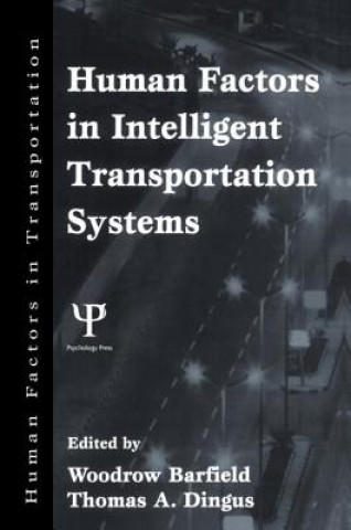 Książka Human Factors in Intelligent Transportation Systems 