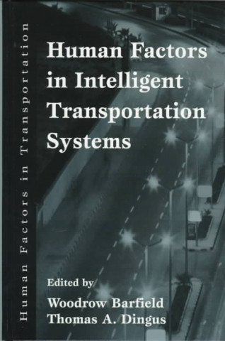 Kniha Human Factors in Intelligent Transportation Systems 