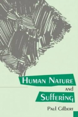 Livre Human Nature And Suffering Prof Paul Gilbert