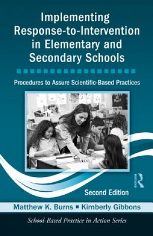Carte Implementing Response-to-Intervention in Elementary and Secondary Schools Kimberly Gibbons