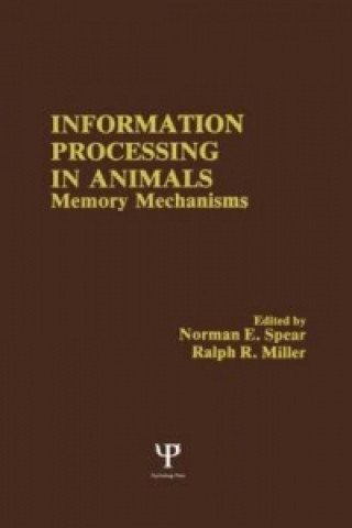 Knjiga Information Processing in Animals N. E. Spear