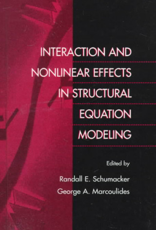 Könyv Interaction and Nonlinear Effects in Structural Equation Modeling 