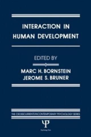 Carte Interaction in Human Development Jerome S. Bruner