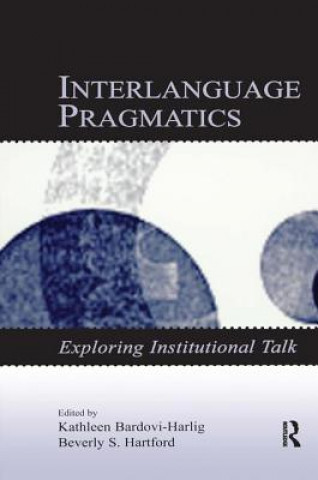 Buch Interlanguage Pragmatics Kathleen Bardovi-Harlig