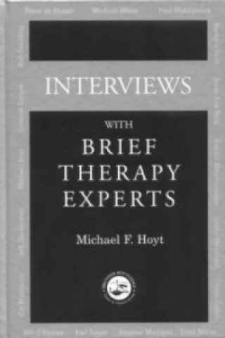 Könyv Interviews With Brief Therapy Experts Michael F. Hoyt