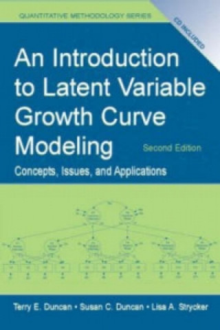 Книга Introduction to Latent Variable Growth Curve Modeling Lisa A. Strycker