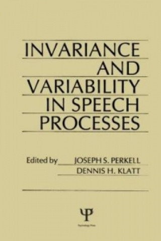 Kniha invariance and Variability in Speech Processes 