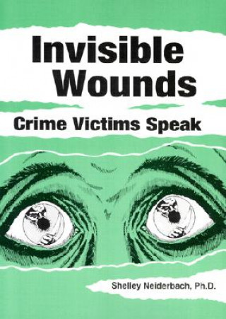 Kniha Invisible Wounds Susan Iwansowski