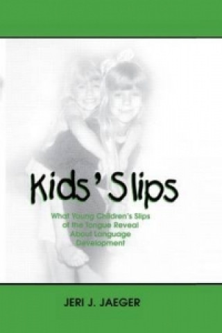 Kniha Kids' Slips Jeri J. Jaeger