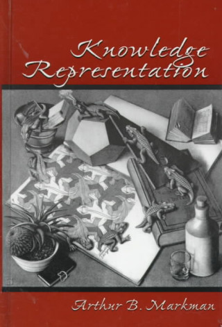 Knjiga Knowledge Representation Arthur B. Markman
