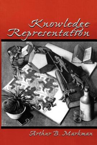 Knjiga Knowledge Representation Arthur B. Markman