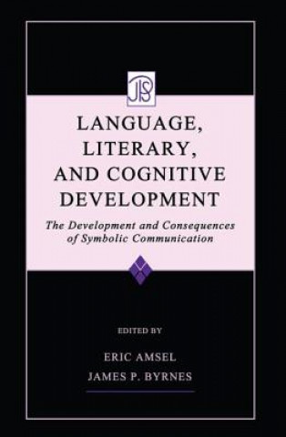 Kniha Language, Literacy, and Cognitive Development 