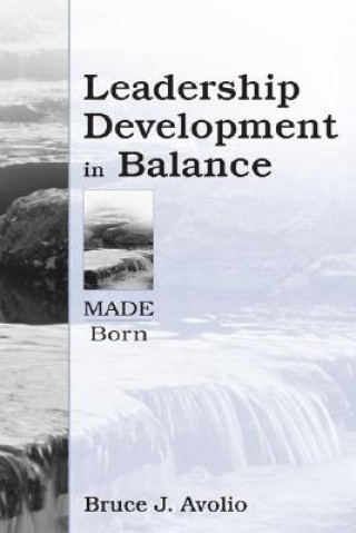 Könyv Leadership Development in Balance B. J. Avolio