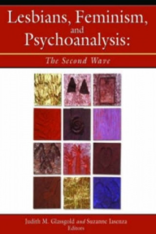 Carte Lesbians, Feminism, and Psychoanalysis Judith M. Glassgold