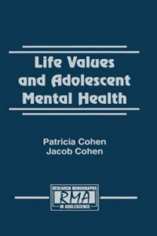 Könyv Life Values and Adolescent Mental Health Jacob Cohen