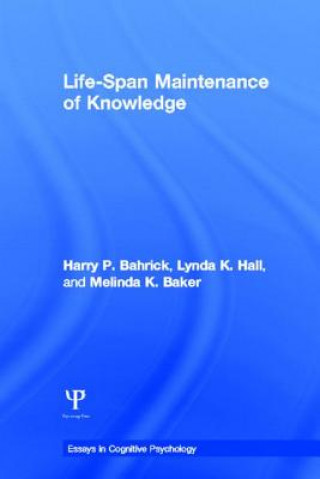 Βιβλίο Life-Span Maintenance of Knowledge Melinda K. Baker