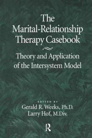 Kniha Marital-Relationship Therapy Casebook Larry Hof