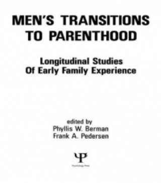 Knjiga Men's Transitions To Parenthood 