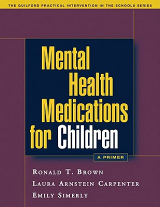 Kniha Mental Health Medications for Children Emily Simerly