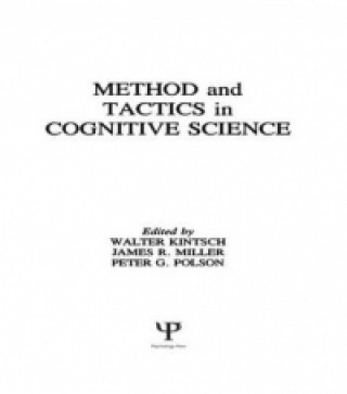 Könyv Methods and Tactics in Cognitive Science 