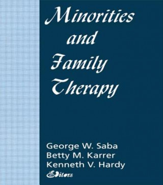 Książka Minorities and Family Therapy George W. Saba