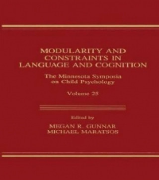 Boek Modularity and Constraints in Language and Cognition Megan R. Gunnar