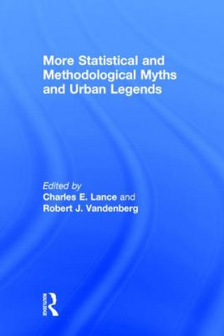 Livre More Statistical and Methodological Myths and Urban Legends 