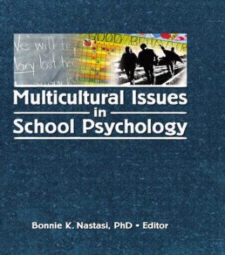 Könyv Multicultural Issues in School Psychology 