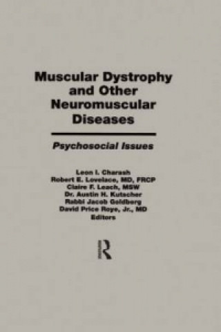 Carte Muscular Dystrophy and Other Neuromuscular Diseases 