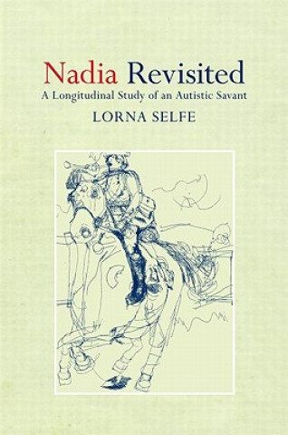 Könyv Nadia Revisited Lorna Selfe