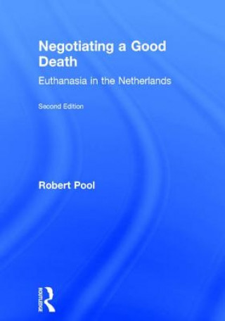 Kniha Negotiating a Good Death Robert Pool