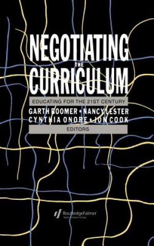 Kniha Negotiating the Curriculum Jonathan Cook