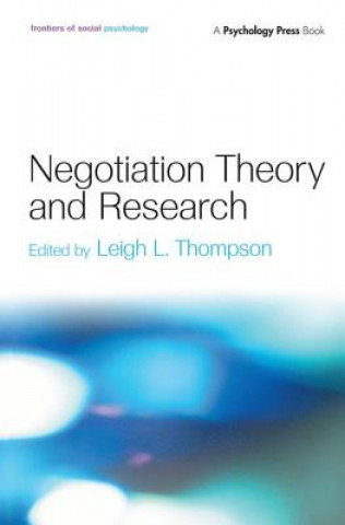 Book Negotiation Theory and Research Leigh L. Thompson