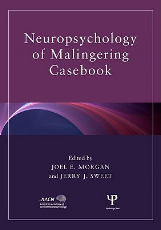 Könyv Neuropsychology of Malingering Casebook 