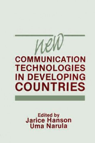 Carte New Communication Technologies in Developing Countries Uma Narula