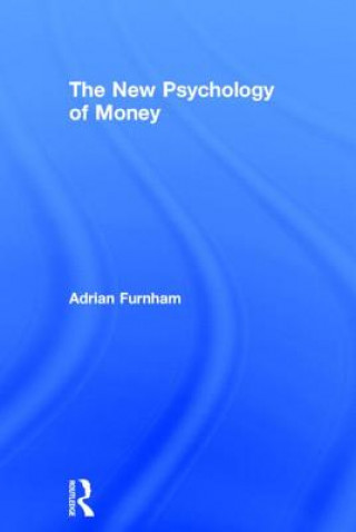 Carte New Psychology of Money Adrian Furnham