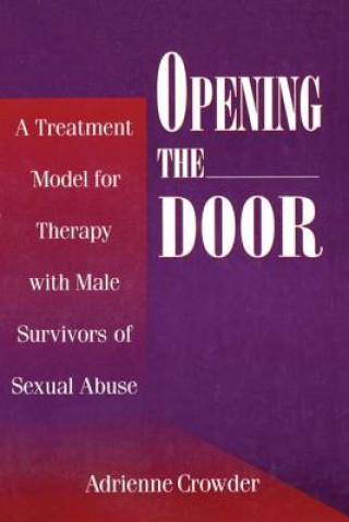 Könyv Opening The Door Adrienne Crowder
