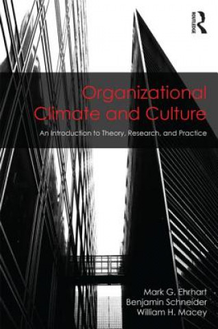 Kniha Organizational Climate and Culture William H. Macey