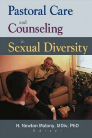 Libro Pastoral Care and Counseling in Sexual Diversity H. Newton Malony