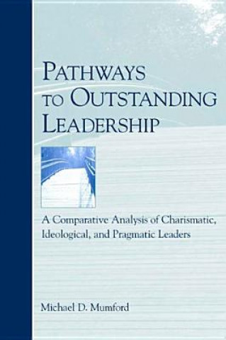 Kniha Pathways to Outstanding Leadership Michael D. Mumford