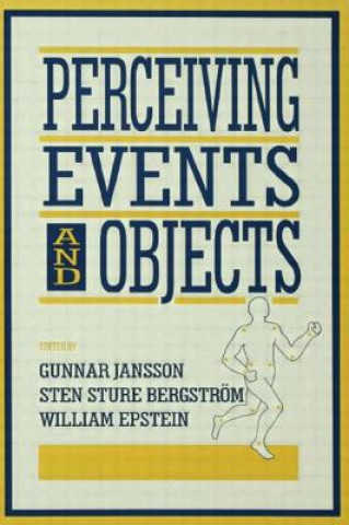 Könyv Perceiving Events and Objects 