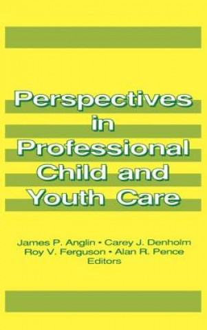 Buch Perspectives in Professional Child and Youth Care Jerome Beker