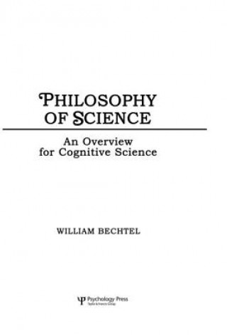 Könyv Philosophy of Science William Bechtel